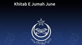Khitab E Jumah June