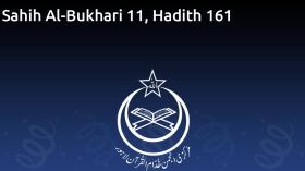 Sahih Al-Bukhari 11, Hadith 161