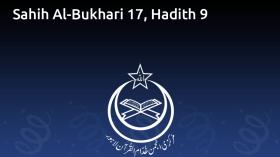Sahih Al-Bukhari 17, Hadith 9