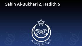 Sahih Al-Bukhari 2, Hadith 6