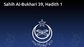 Sahih Al-Bukhari 39, Hadith 1