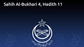 Sahih Al-Bukhari 4, Hadith 11