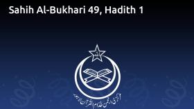 Sahih Al-Bukhari 49, Hadith 1