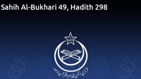 Sahih Al-Bukhari 49, Hadith 298