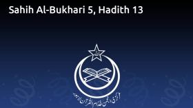 Sahih Al-Bukhari 5, Hadith 13
