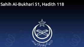 Sahih Al-Bukhari 51, Hadith 118