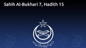 Sahih Al-Bukhari 7, Hadith 15