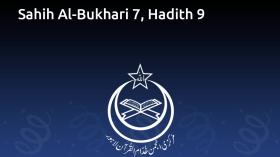 Sahih Al-Bukhari 7, Hadith 9