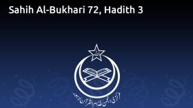 Sahih Al-Bukhari 72, Hadith 3