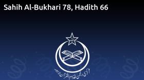 Sahih Al-Bukhari 78, Hadith 66