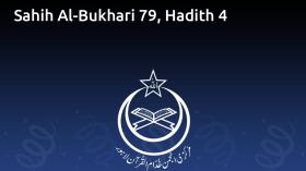 Sahih Al-Bukhari 79, Hadith 4