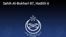 Sahih Al-Bukhari 87, Hadith 6