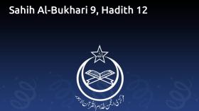 Sahih Al-Bukhari 9, Hadith 12