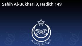 Sahih Al-Bukhari 9, Hadith 149
