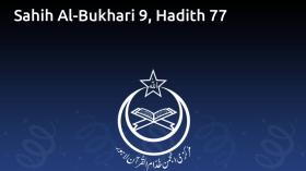 Sahih Al-Bukhari 9, Hadith 77
