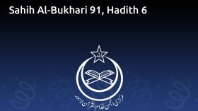 Sahih Al-Bukhari 91, Hadith 6