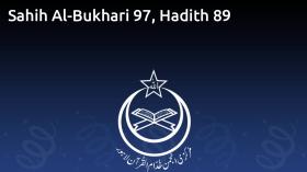 Sahih Al-Bukhari 97, Hadith 89