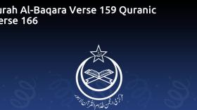 Surah Al-Baqara Verse 159 Quranic Verse 166