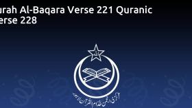 Surah Al-Baqara Verse 221 Quranic Verse 228