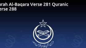 Surah Al-Baqara Verse 281 Quranic Verse 288