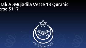 Surah Al-Mujadila Verse 13 Quranic Verse 5117