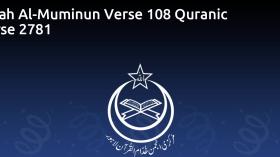 Surah Al-Muminun Verse 108 Quranic Verse 2781