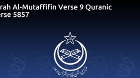 Surah Al-Mutaffifin Verse 9 Quranic Verse 5857