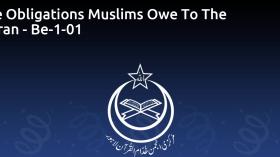 The Obligations Muslims Owe To The Quran - Be-1-01
